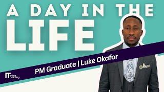 A day in the life of a Project Management graduate - ITonlinelearning - Luke Okafor