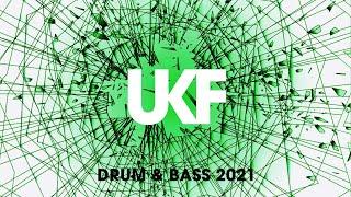 UKF Drum & Bass 2021 (Annual Fanmade Megamix)