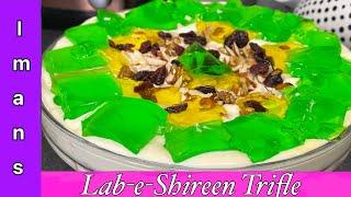 Eid Special Lab-e-Shireen Trifle - Lab-e-Shireen Trifle | #Eid2024 | Iman’s Cookbook