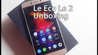 LeEco Le2 Unboxing First Hand Overview