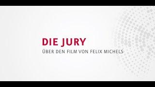 Jury über Felix Michels