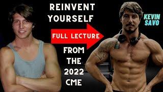 Reinvent YourSelf (Full Speech) - Kevin Savo