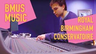 Royal Birmingham Conservatoire – BMus Music