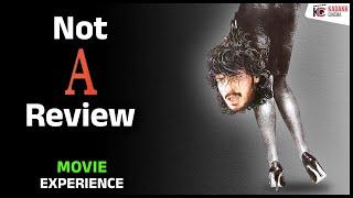 A Movie Experience | Upendra | Kadakk Cinema