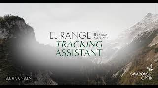 SWAROVSKI OPTIK EL Range - HOW TO: Tracking Assistant