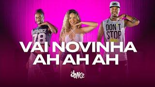 Vai novinha Ah Ah Ah - DJ DYAMANTE e Dj Rafael felix | FitDance (Coreografia)