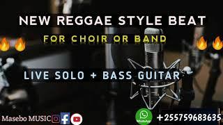 NEW REGGAE STYLE BEAT IN TOWN || FOR CHOIR OR BAND
