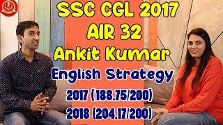 English Strategy SSC CGL 2017 Topper Ankit Kumar AIR-32