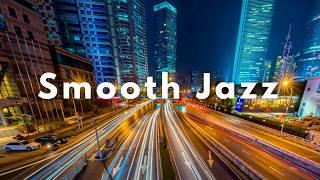 Night Drive  Smooth Jazz & Cool Vibes