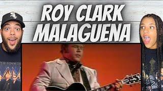INCREDIBLE!| FIRST TIME HEARING Roy Clark -  Malaguena REACTION