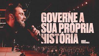 GOVERNE A SUA PRÓPRIA HISTÓRIA ! | André Fernandes em Lagoinha Alphaville |