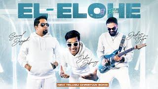 El Elohe - John Jebaraj ft Samuel Joseph #johnjebaraj  #teluguchristiansong