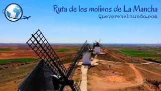 Ruta por los MEJORES MOLINOS DE LA MANCHA o molinos de Don Quijote