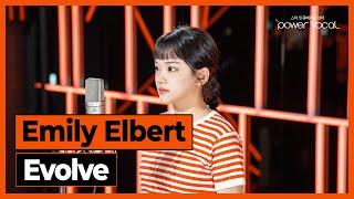 Emily Elbert - Evolve(Cover by 최시아)