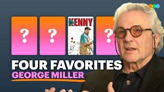 Four Australian Favorites with George Miller