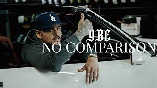 YBE - No Comparison (Official Music Video)