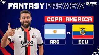 ARG vs ECU Dream11 Team, Argentina vs Ecuador Copa America, ARG vs ECU  Dream11 Prediction