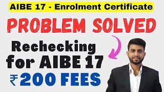 AIBE 17 (How to Upload Enrolment Certificate 2023) | AIBE 17 Result Withheld Problem Solved