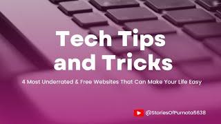 4 Most Underrated & Free Websites That Can Make Your Life Easy