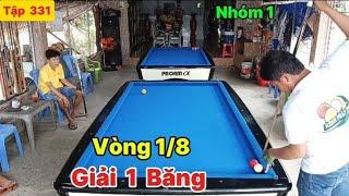 Vòng 1/8 Giải Bida 1 Băng - Ngọc 50 Điểm - Nhựt 50 Điểm - Bida Phăng - BDQPC/Tập 331