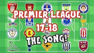 PREMIER LEAGUE SONG - 2017/2018