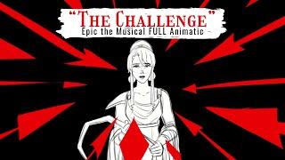 "The Challenge" - Epic the Musical FULL Animatic by Gwendy [ DEMO AUDIO with ENHANCEMENTS]