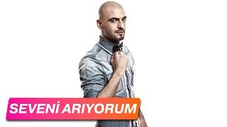 Soner Sarıkabadayı - Seveni Arıyorum