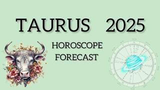 TAURUS 2025 ⭐️ ASTROLOGY FORECAST ⭐️ VENUS Rx ⭐️ ECLIPSES