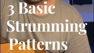 3 Basic Strumming Patterns | Strumming patterns for Beginners | Guitar Tutorial