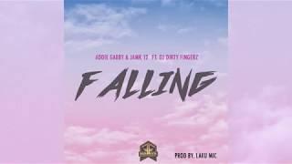 Addie Gabby & JamK 12 - Falling (Official Audio) ft  Dj Dirty Fingerz