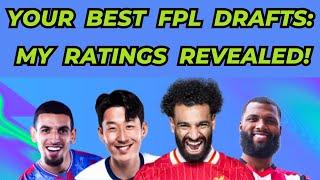 RATING YOUR LATEST FPL TEAMS | BEST FPL DRAFTS? FANTASY PREMIER LEAGUE 24/25