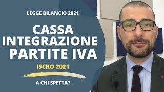 Cassa integrazione Partite IVA. ISCRO 2021 a chi spetta?