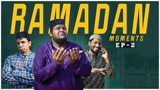 The Ramadan Moments 2023| Episode-2 |Comedy Video|| Mohammed Sameer| Warangal hungama