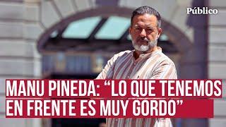 Manu Pineda (Sumar): "No podemos gastar la munición entre nosotros"