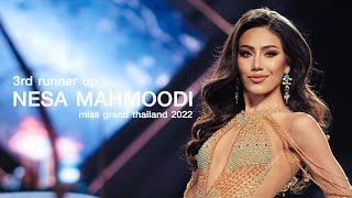 Nesa Mahmoodi (หนูดี) l 3rd runner up l miss grand thailand 2022