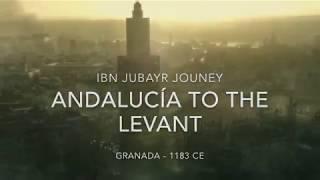 Muslim Explorers : Russia to Mediterranea (Ibn Fadlan & Ibn Jubayr)