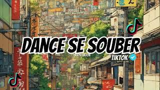 ~Dance se souber~ {TikTok} 2024