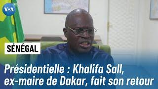 Khalifa Sall, l'ancien maire de Dakar, de retour sur le terrain pour briguer la présidence