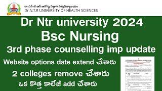 DR NTR UNIVERSITY 2024 Bsc Nursing 3rd phase big update