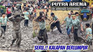 BRUJUL.!! SERU KALAP BERLUMPUR || PUTRA AREMA || live jambangan pandanwangi 02/05/2024