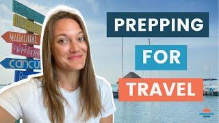 Things to Do Before Traveling Abroad | How to Plan Your Travel