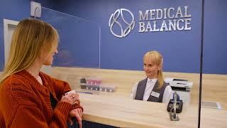 Медицинский центр MEDICAL BALANCE - мы открылись!