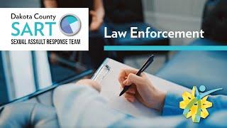 Dakota County SART | Law Enforcement