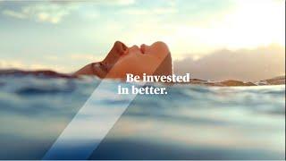 Be Invested In Better