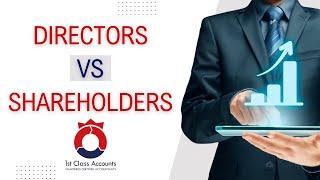 What's The Difference Between Directors And Shareholders? | Directors vs Shareholders