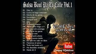 Salsa Baul Pa La Calle Vol.1 - D.J MC - BLAY JER DISCPLAY