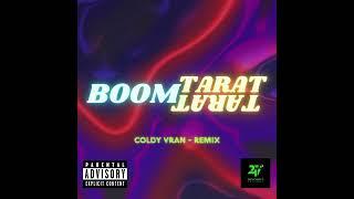 Coldy Vran - BOOM TARAT TARAT (Thirst Trap Version) Remix (Audio)