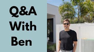 Q&A With Ben | Top 10 Property Investment Questions Answered