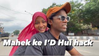 Mahek ki I’d hui Hack   #trending #trend #viral #viralvideo #explore