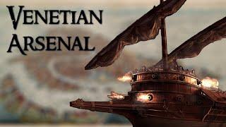 The Venetian Arsenal: From City-State to World Power